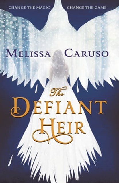 The Defiant Heir, Melissa Caruso - Ebook - 9780356510637