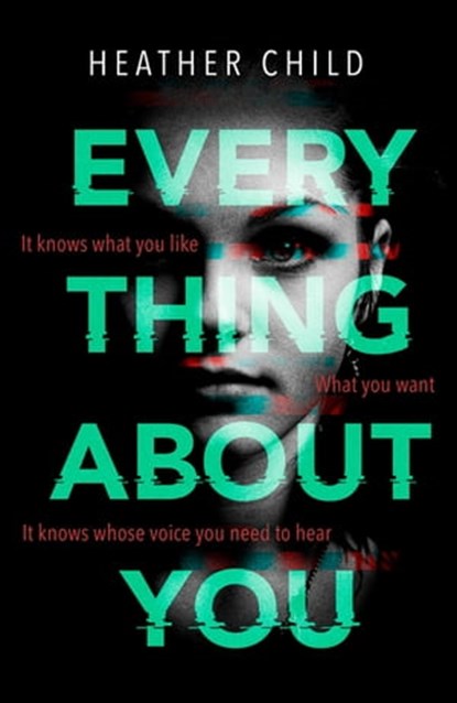 Everything About You, Heather Child - Ebook - 9780356510675