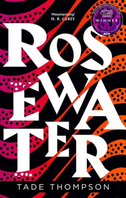 Rosewater, Tade Thompson - Ebook - 9780356511351