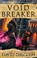 Voidbreaker, David Dalglish - Paperback - 9780356511610