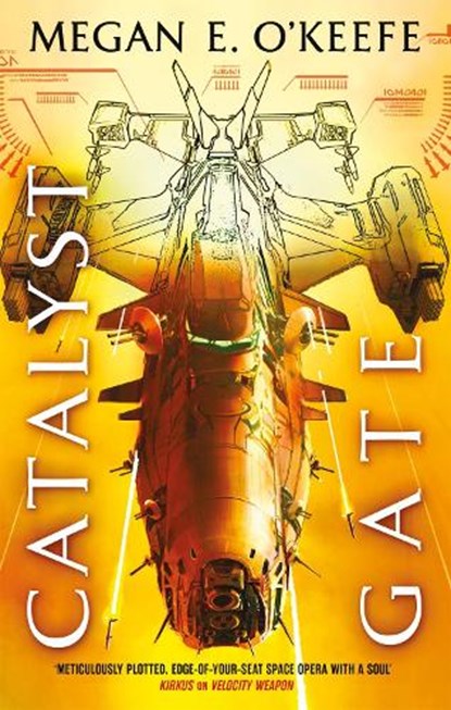 Catalyst Gate, Megan E. O'Keefe - Paperback - 9780356512259