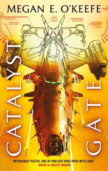 Catalyst Gate, Megan E. O'Keefe - Ebook - 9780356512266