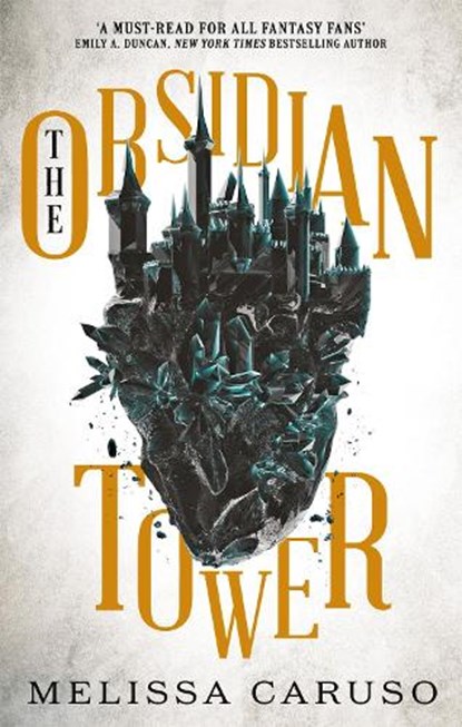 The Obsidian Tower, Melissa Caruso - Paperback - 9780356513195