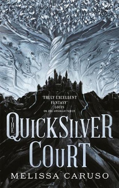 The Quicksilver Court, Melissa Caruso - Paperback - 9780356513201