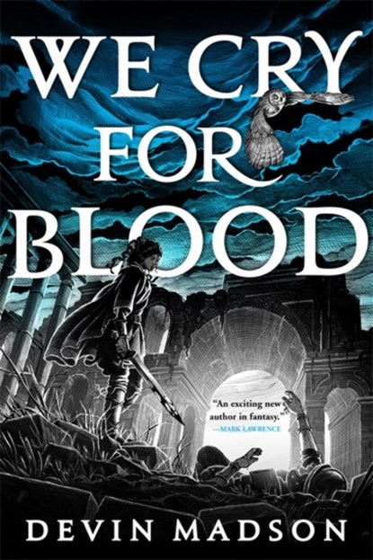 We Cry for Blood, Devin Madson - Paperback - 9780356514116