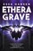Ethera Grave, Essa Hansen - Paperback - 9780356515618