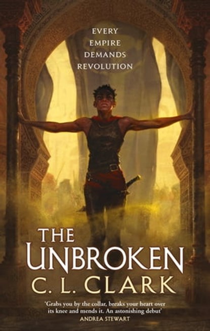 The Unbroken, C. L. Clark - Ebook - 9780356516226