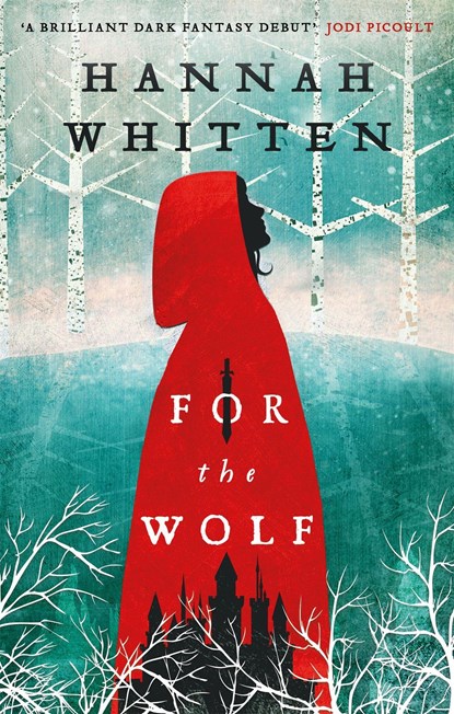 For the Wolf, Hannah Whitten - Paperback - 9780356516363
