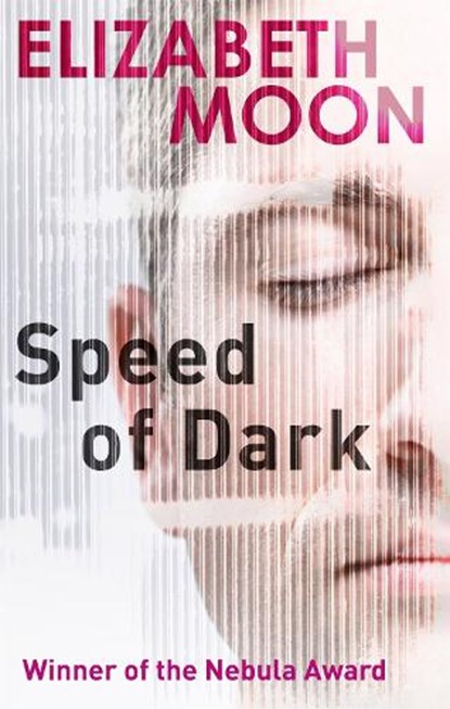 Speed Of Dark, Elizabeth Moon - Paperback - 9780356516981