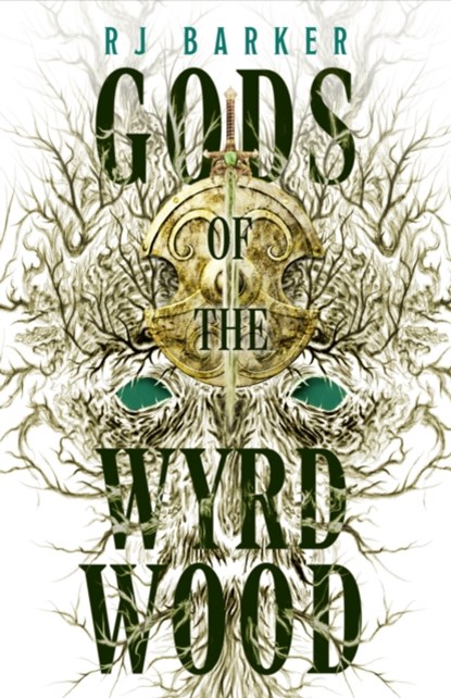 Gods of the Wyrdwood: The Forsaken Trilogy, Book 1, RJ Barker - Gebonden - 9780356517230