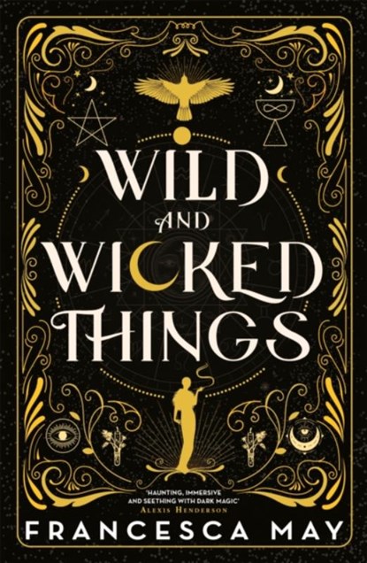 Wild and Wicked Things, Francesca May - Gebonden - 9780356517599