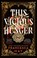 This Vicious Hunger, Francesca May - Paperback - 9780356517629