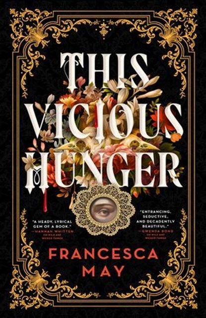 This Vicious Hunger, Francesca May - Ebook - 9780356517636