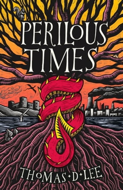 Perilous Times, Thomas D. Lee - Ebook - 9780356518510