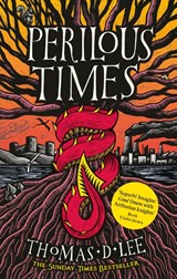 Perilous Times - Thomas D. Lee - 9780356518541