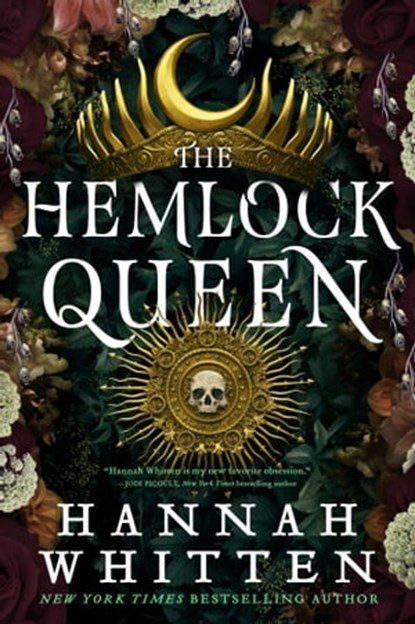 The Hemlock Queen, Hannah Whitten - Ebook - 9780356518947