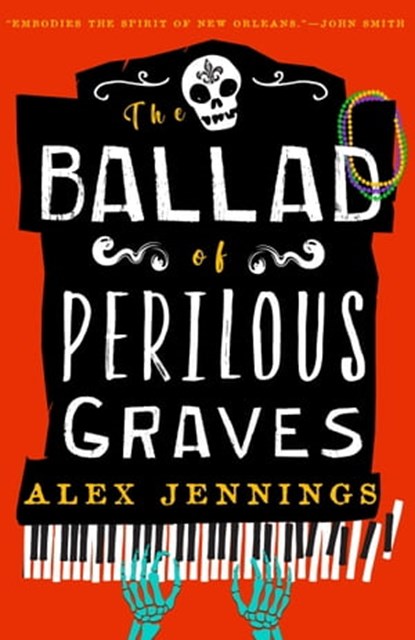 The Ballad of Perilous Graves, Alex Jennings - Ebook - 9780356519258