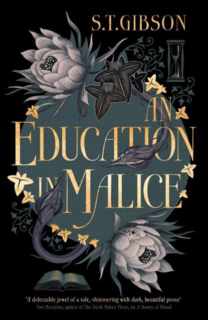 An Education in Malice, GIBSON,  S.T. - Paperback - 9780356519333
