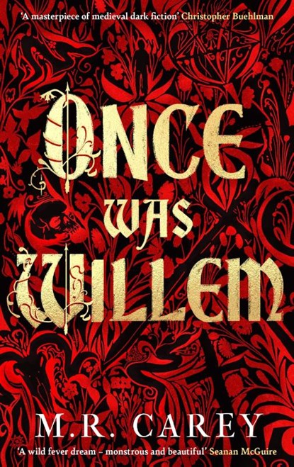Once Was Willem, M. R. Carey - Paperback - 9780356519463