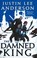 The Damned King, Justin Lee Anderson - Paperback - 9780356519579