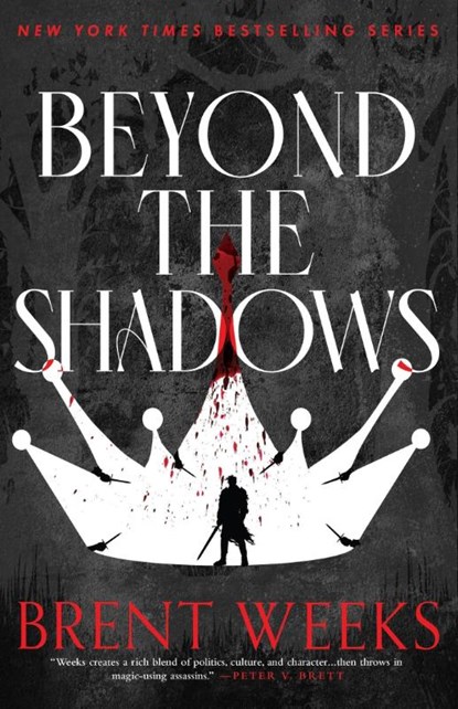 Beyond The Shadows, Brent Weeks - Paperback - 9780356520384