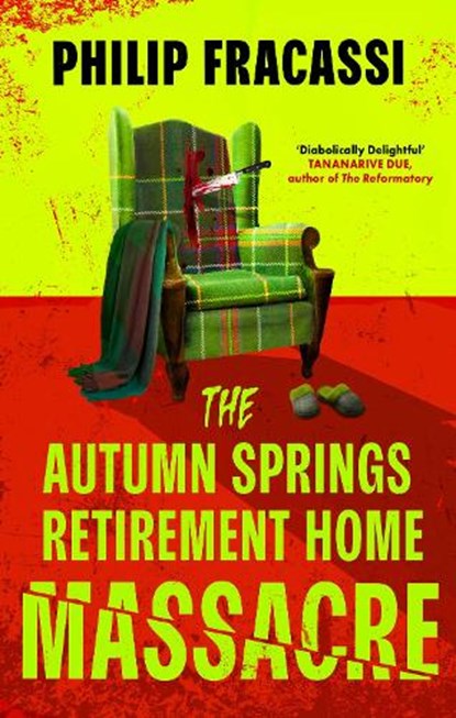 The Autumn Springs Retirement Home Massacre, Philip Fracassi - Paperback - 9780356520575