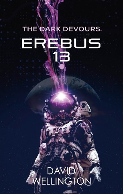 Erebus-13, David Wellington - Paperback - 9780356521459