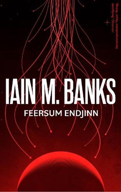 Feersum Endjinn, Iain M. Banks - Paperback - 9780356521749