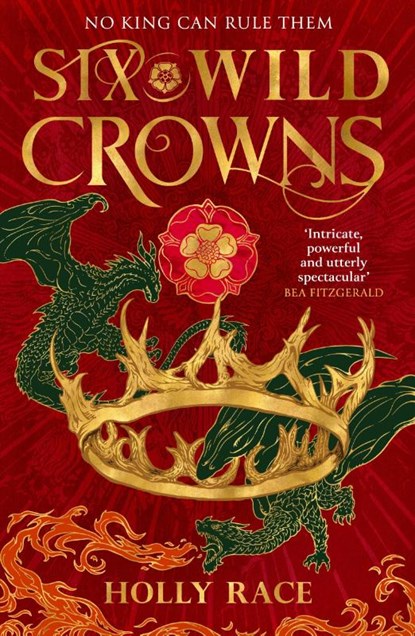 Six Wild Crowns, Holly Race - Paperback - 9780356522685