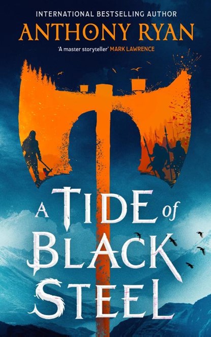 A Tide of Black Steel, Anthony Ryan - Paperback - 9780356522821