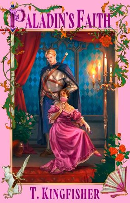 Paladin's Faith, T. Kingfisher - Paperback - 9780356524375
