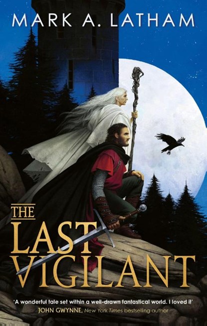 The Last Vigilant, Mark A. Latham - Paperback - 9780356524498