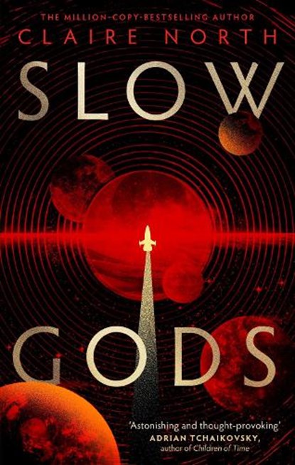 Slow Gods, Claire North - Paperback - 9780356526201