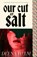 Our Cut of Salt, Deena Helm - Paperback - 9780356529431