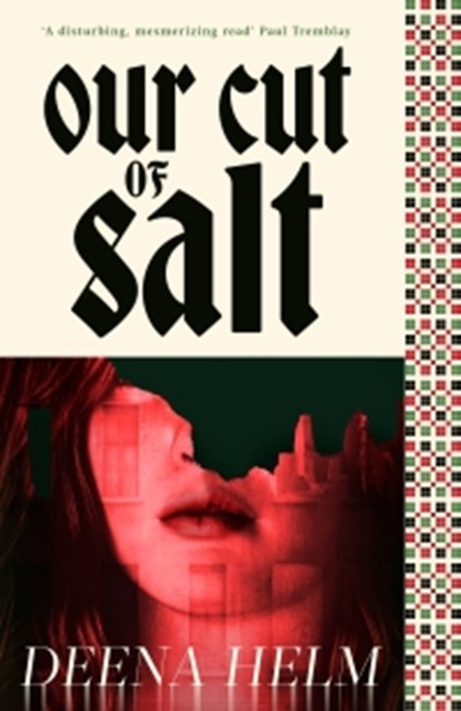Our Cut of Salt, Deena Helm - Paperback - 9780356529431