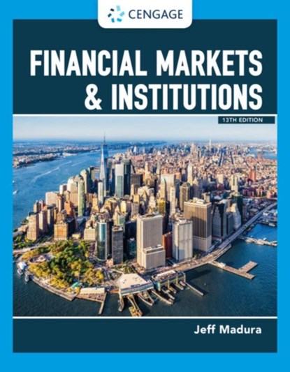 Financial Markets & Institutions, Jeff (Florida Atlantic University) Madura - Gebonden - 9780357130797