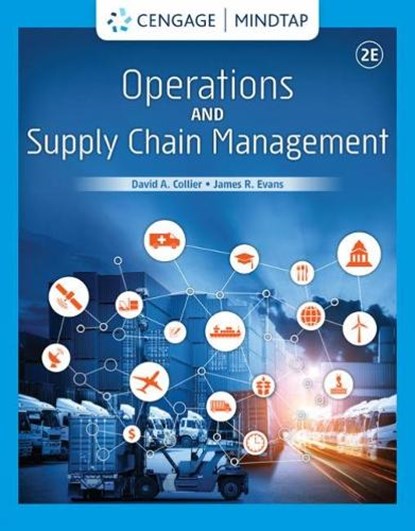 Operations and Supply Chain Management, David (Florida Gulf Coast University) Collier ; James (Carl H. Lindner College of Business Evans - Gebonden - 9780357131695