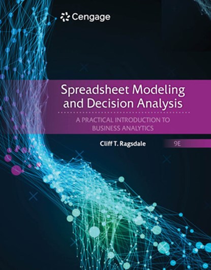 Spreadsheet Modeling and Decision Analysis, Cliff (Virginia Polytechnic Institute and State University) Ragsdale - Gebonden - 9780357132098