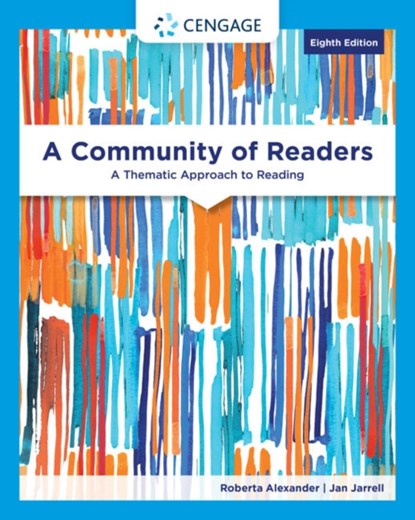 A Community of Readers, Roberta (San Diego City College) Alexander ; Jan (San Diego City College) Jarrell - Paperback - 9780357136621