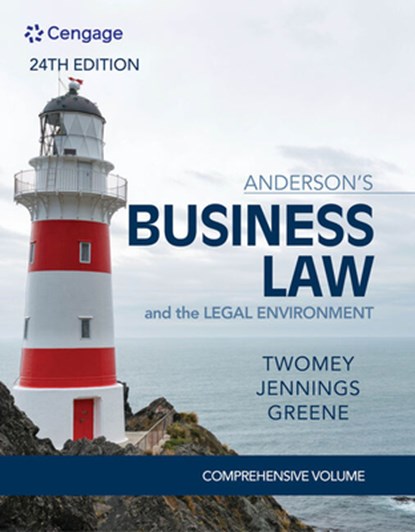 Anderson's Business Law & The Legal Environment - Comprehensive Edition, David (Boston College) Twomey ; Marianne (Arizona State University) Jennings ; Stephanie (Boston College) Greene - Gebonden - 9780357363744