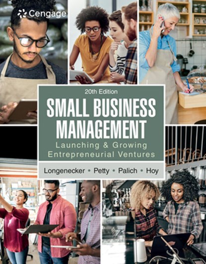Small Business Management, Justin (Baylor University) Longenecker ; J. (Baylor University) Petty ; Leslie (Baylor University) Palich ; Frank (Worcester Polytechnic Institute) Hoy - Paperback - 9780357718803