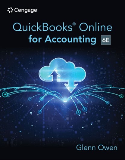 Using QuickBooksA® Online for Accounting 2023, Glenn (Allan Hancock College & UC Santa Barbara) Owen - Paperback - 9780357722213