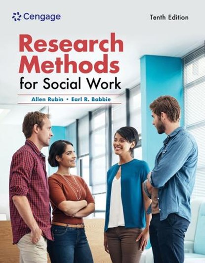 Research Methods for Social Work, Allen (University of Houston) Rubin ; Earl (Chapman University) Babbie - Paperback - 9780357764701