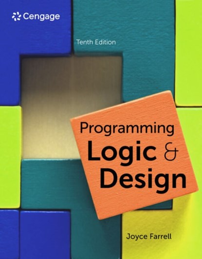 Programming Logic and Design, Joyce Farrell - Paperback - 9780357880876
