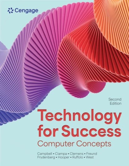 Technology for Success, Jennifer (NA) Campbell ; Mark (Western Kentucky University) Ciampa ; Barbara Clemens ; Steven (University of Central Florida) Freund - Paperback - 9780357883235