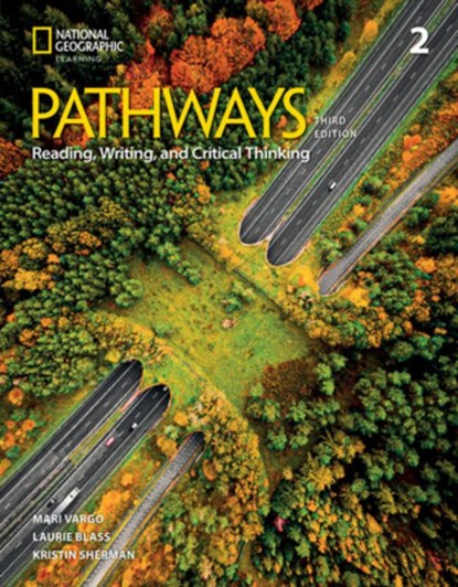 Pathways Reading, Writing, and Critical Thinking 2 with the Spark Platform, Laurie Blass - Paperback - 9780357979747
