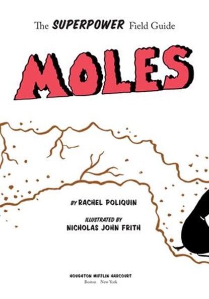 Moles, Rachel Poliquin - Ebook - 9780358055891