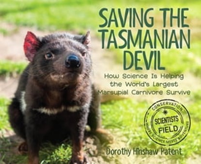 Saving the Tasmanian Devil, Dorothy Hinshaw Patent - Ebook - 9780358056058