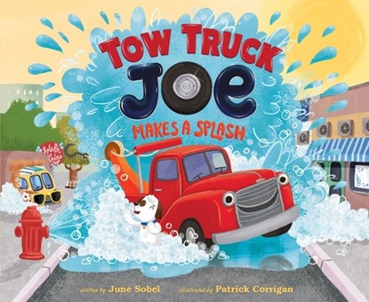 Tow Truck Joe Makes a Splash, June Sobel - Gebonden - 9780358063667