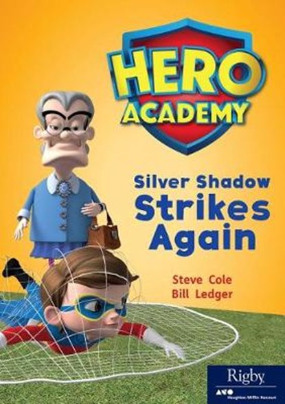 Silver Shadow Strike Again, COLE,  Steve - Paperback - 9780358088219